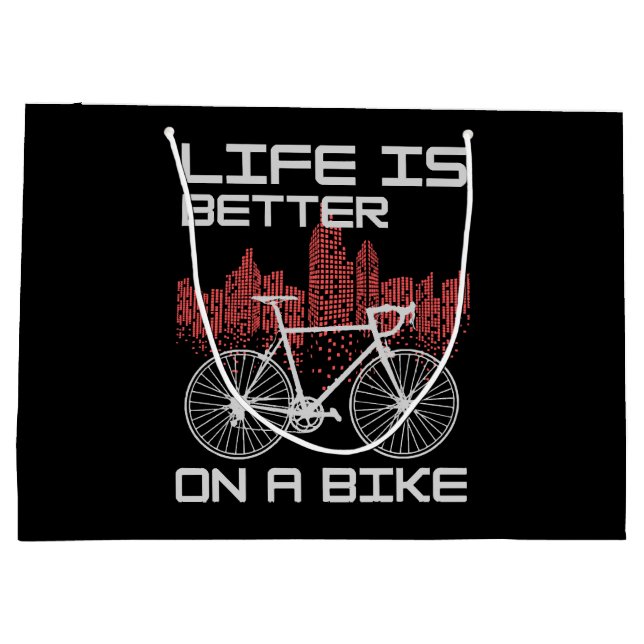 Life is Better on a Bike Large Gift Bag (Back)