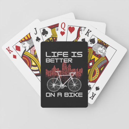 Life is Better on a Bike Poker Cards