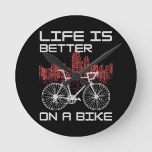 Life is Better on a Bike Round Clock