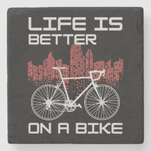 Life is Better on a Bike Stone Coaster