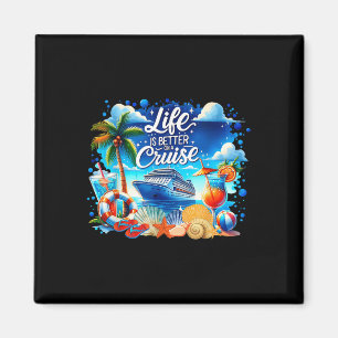Life Is Better On A Cruise Hawaii Beach Summer Vac Magnet
