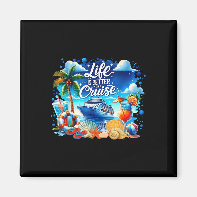Life Is Better On A Cruise Hawaii Beach Summer Vac Magnet (Front)
