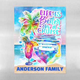 Life is Better on a Cruise Magnet Dry Eras Sheet