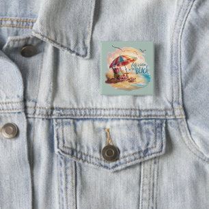 Life Is Better on the Beach Coastal Aesthetic Button
