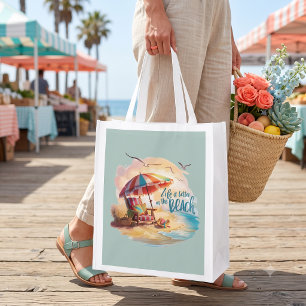 Life Is Better on the Beach Coastal Aesthetic Grocery Bag