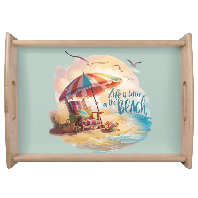Life Is Better on the Beach Coastal Aesthetic Serving Tray (Front)