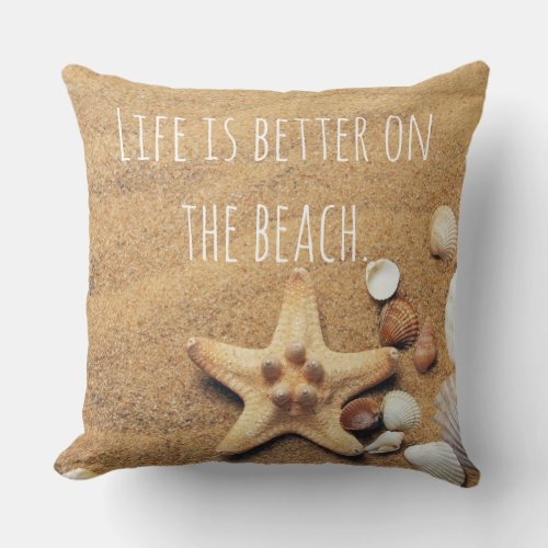 Life is Better On the beach Fun Nautical inspired Throw Pillow