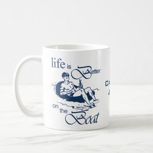Life is better on the boat Funny Rowboat Cartoon Coffee Mug