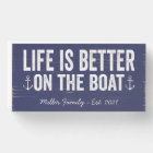Life is Better On the Boat Name | Navy