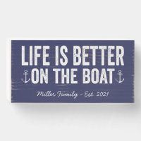Life is Better On the Boat Name | Navy