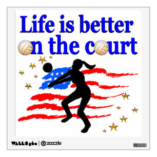 LIFE IS BETTER ON THE COURT USA VOLLEYBALL DESIGN WALL DECAL