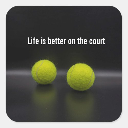 Life is better on the court with tennis ball square sticker