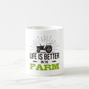 Life Is Better On The Farm Coffee Mug