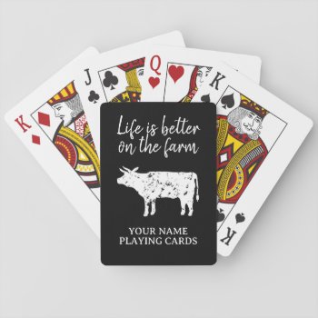 Life Is Better On The Farm Cow Silhouette Custom Playing Cards by cookinggifts at Zazzle