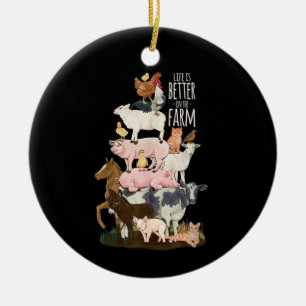 Life is better on the Farm, Cute Animals, Country Ceramic Ornament