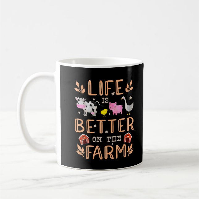 Life Is Better On The Farm Cute Animals Farmer Far Coffee Mug (Left)