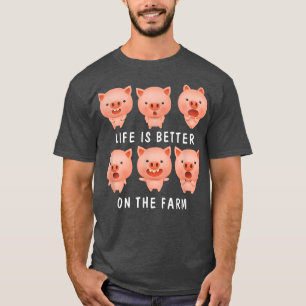 Life Is Better On The Farm Cute Pigs Piglets T-Shirt