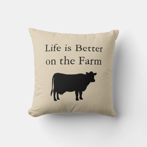 Life is Better on the Farm Farmhouse Throw Pillow