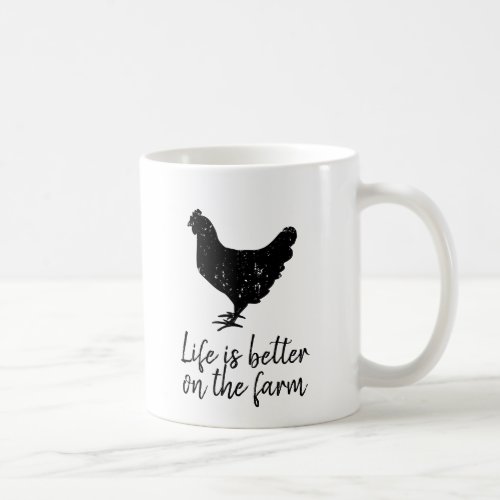 Life is better on the farm funny black chicken coffee mug