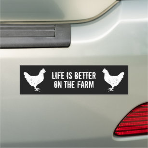 Life is better on the farm funny car magnet