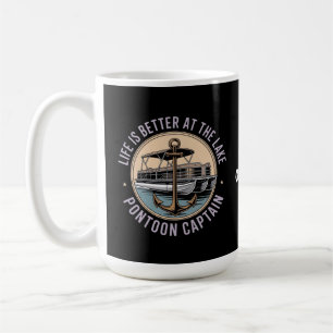 Life Is Better On The Lake Pontoon Captain Funny Coffee Mug
