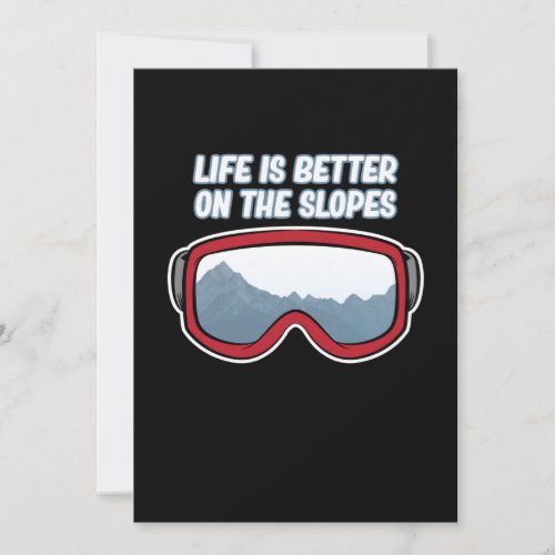 Life Is Better On The Slopes Ski Skiing Skier Thank You Card