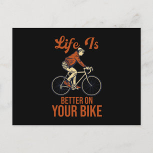 Life Is Better On Your Bike Cycling Bike Postcard