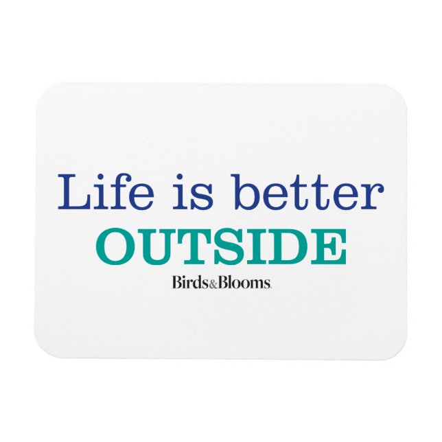 Life is Better Outside Magnet (Horizontal)