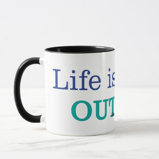 Life is Better Outside Mug (Left)