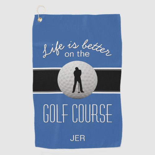 Life is Better Quote Golf Ball Monogram Blue Black Golf Towel