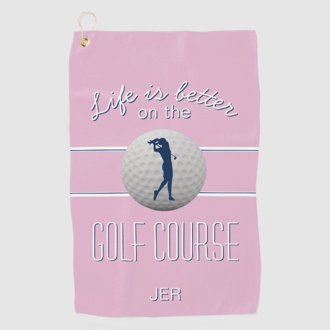 Life is Better Quote Golf Monogrammed Pink Golf Towel (Front)