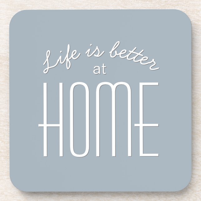 Life is Better Quote Typography Blue White Trendy Beverage Coaster (Front)