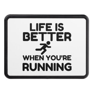 Life Is Better Running Hitch Cover