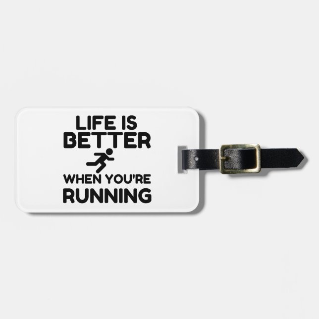 Life Is Better Running Luggage Tag (Front Horizontal)