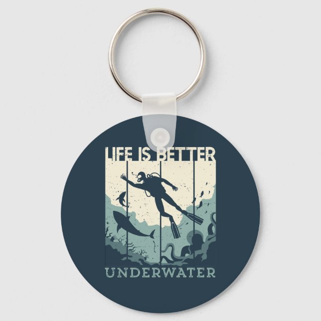 Life is Better Underwater Scuba Diving Diver Keychain (Front)