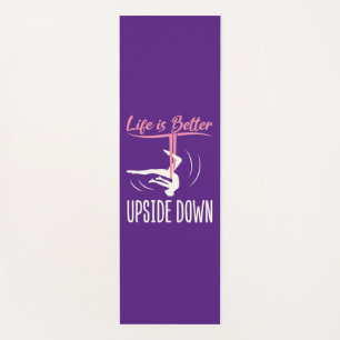 Life is Better Upside Down Aerial Yoga Mat