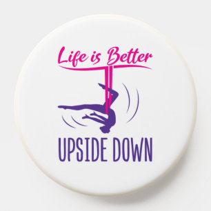 Life Is Better Upside Down Aerial Yoga PopSocket