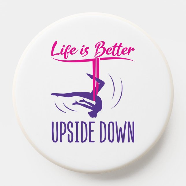 Life Is Better Upside Down Aerial Yoga PopSocket (Popsocket)
