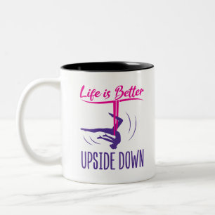 Life Is Better Upside Down Aerial Yoga Two-Tone Coffee Mug