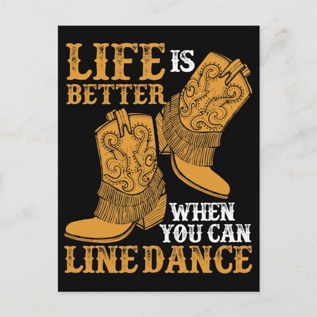 Life is Better When You Can Line Dance Postcard (Front)