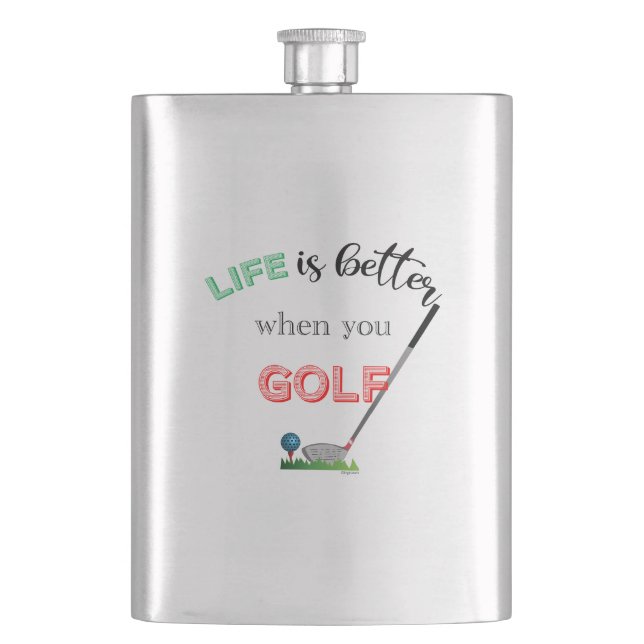 Life is better when you Golf, Cool Flask (Front)
