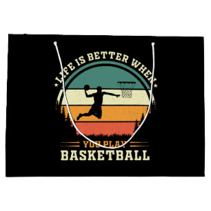 life is better when you play basketball large gift bag