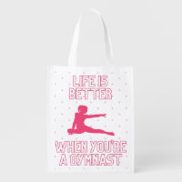 Life is better when you're a gymnast grocery bag