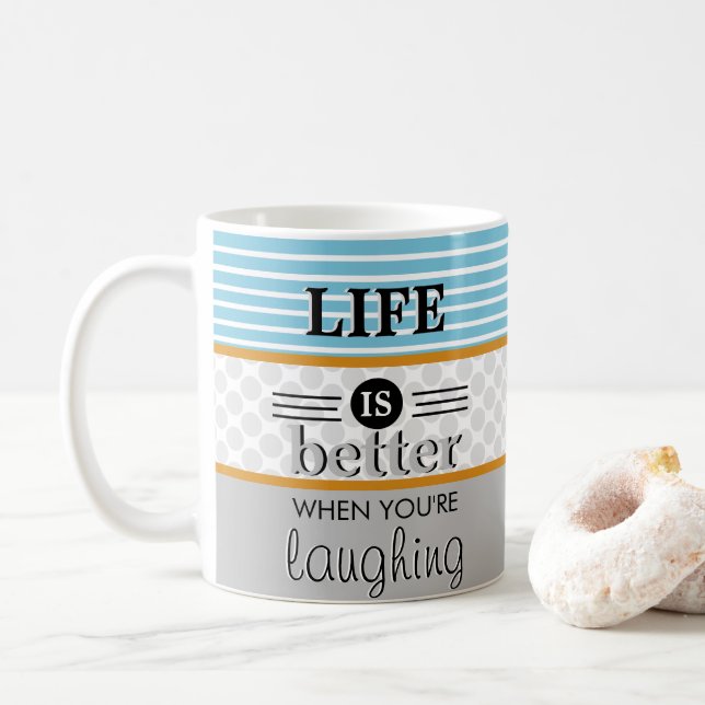 Life is Better when You're Laughing Monogram Coffee Mug (With Donut)