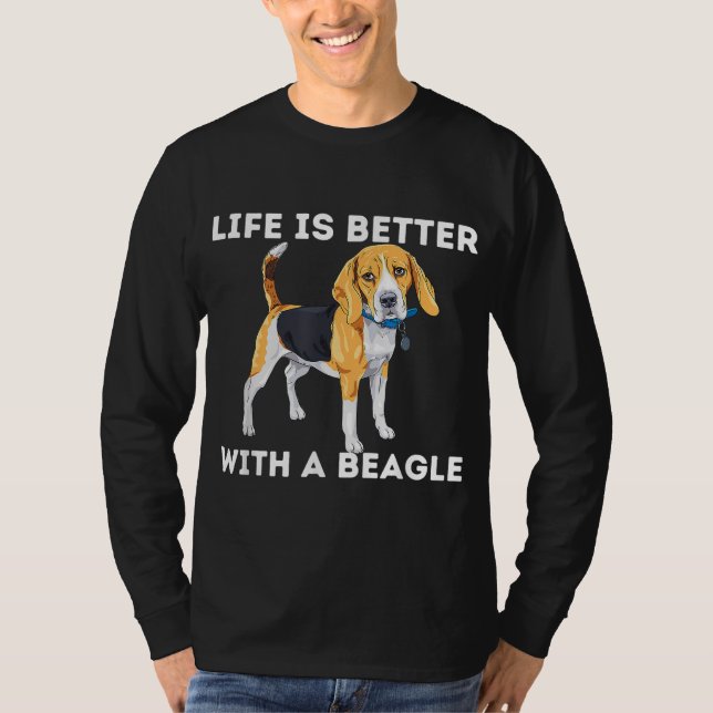 Life Is Better With A Beagle - Beagle Dog Lover Pe T-Shirt (Front)