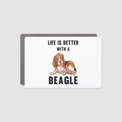 Life is better with a Beagle  Car Magnet