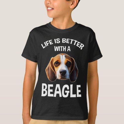 Life Is Better With A Beagle T_Shirt