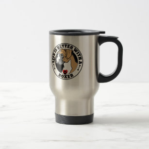 Life Is Better With A Boxer Dog Breed Travel Mug