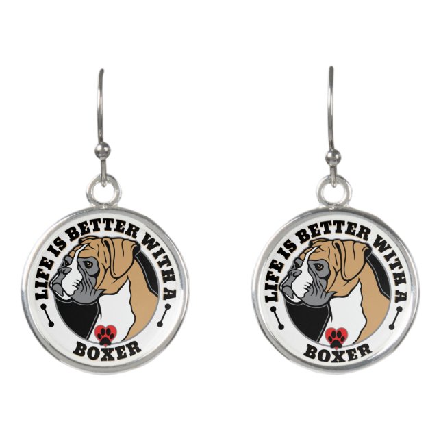 Life Is Better With A Boxer Earrings (Front)