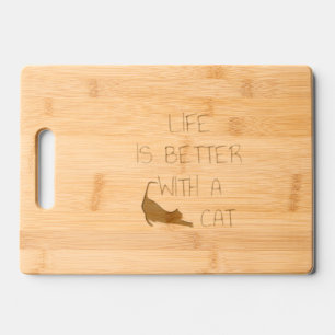 Life Is Better With A Cat - Cat Lovers Engraved Cutting Board